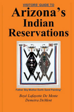 Cover of Visitor's Guide to Arizona's Indian Reservations