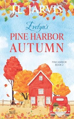 Book cover for Evelyn's Pine Harbor Autumn