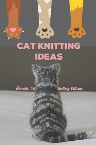 Cover of Cat Knitting Ideas