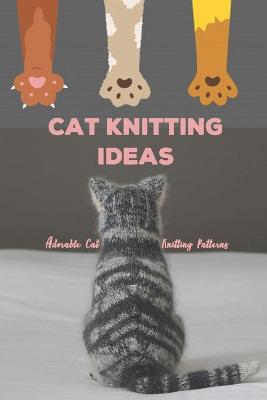 Book cover for Cat Knitting Ideas