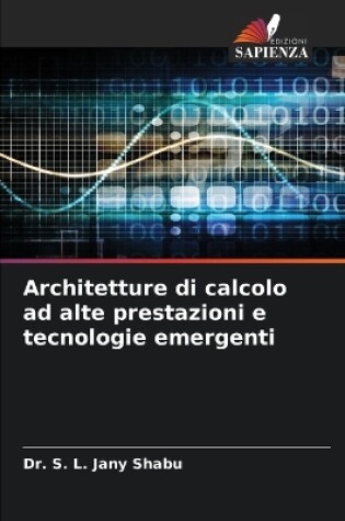 Cover of Architetture di calcolo ad alte prestazioni e tecnologie emergenti