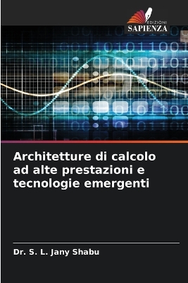 Book cover for Architetture di calcolo ad alte prestazioni e tecnologie emergenti