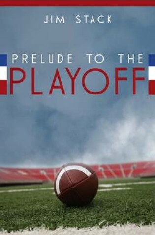 Cover of Prelude to the Playoff