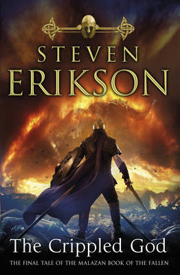 Book cover for Crippled God, The The Malazan Book of the Fallen 10