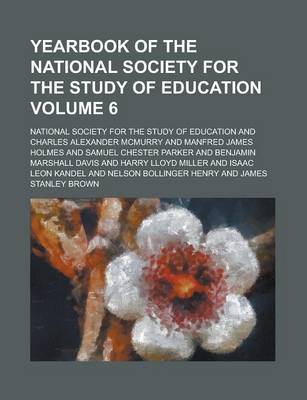 Book cover for Yearbook of the National Society for the Study of Education Volume 6