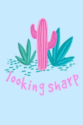 Book cover for Looking Sharp