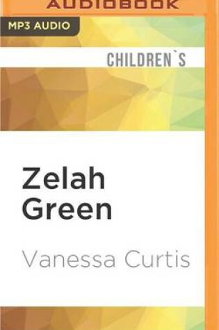 Cover of Zelah Green