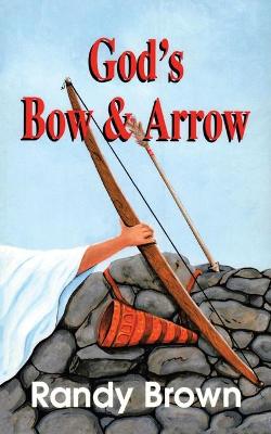 Book cover for God's Bow and Arrow