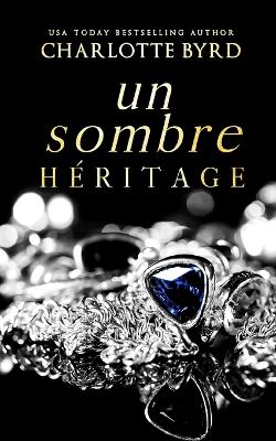 Book cover for Un Sombre Héritage
