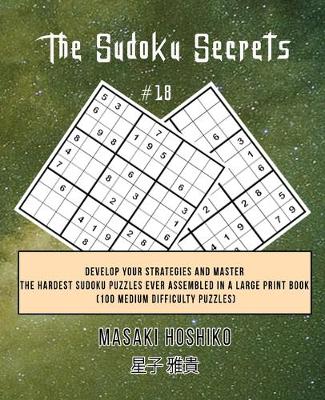 Book cover for The Sudoku Secrets #18