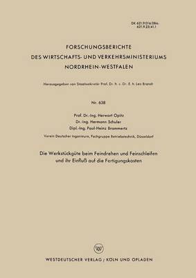 Book cover for Die Werkstuckgute Beim Feindrehen Und Feinschleifen Und Ihr Einfluss Auf Die Fertigungskosten