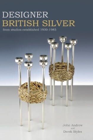 Cover of Designer British Silver