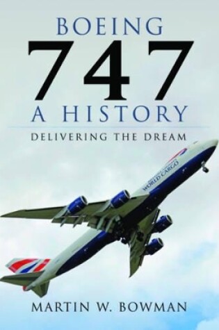 Cover of Boeing 747: A History