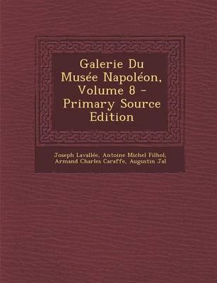 Book cover for Galerie Du Musee Napoleon, Volume 8
