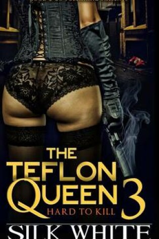 Cover of Teflon Queen PT 3