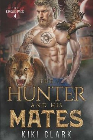 Cover of The Hunter and His Mates