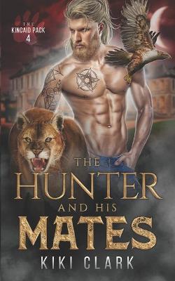 Book cover for The Hunter and His Mates