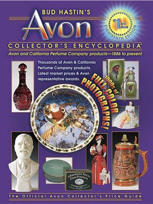 Cover of Bud Hastin's Avon Collector's Encyclopedia, 18th Ed.