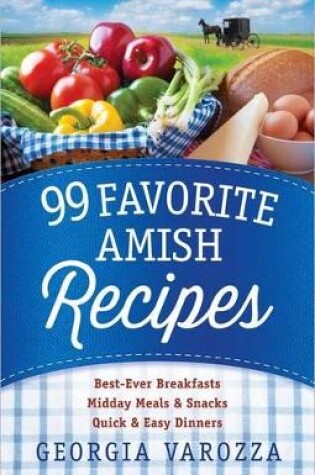 Cover of 99 Favorite Amish Recipes