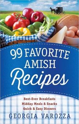Book cover for 99 Favorite Amish Recipes