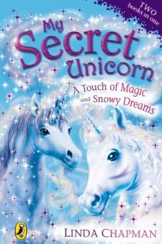 Cover of A Touch of Magic and Snowy Dreams