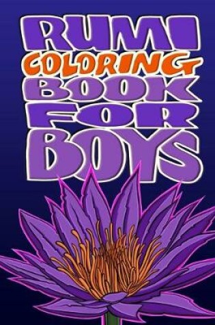 Cover of Rumi Coloring Book for Boys