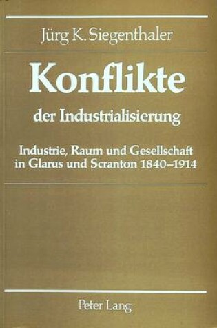 Cover of Konflikte Der Industrialisierung