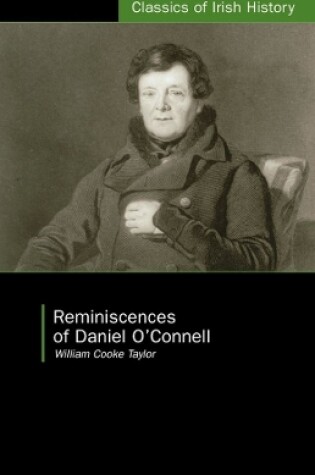 Cover of Reminiscences of Daniel O'Connell