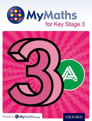 Book cover for MyMaths for Key Stage 3: Student Book 3A