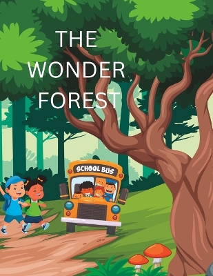 Book cover for The Wonder Forest