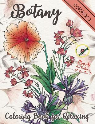 Cover of Botany Coloring Book for Relaxing