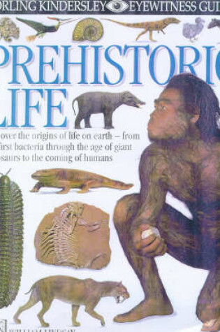 Cover of DK Eyewitness Guides:  Prehistoric Life