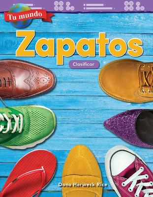 Book cover for Tu mundo: Zapatos: Clasificar (Your World: Shoes: Classifying)