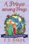 Book cover for A Prince among Frogs