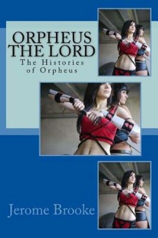 Cover of Orpheus the Lord
