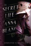 Book cover for The Secret Life of Anna Blanc