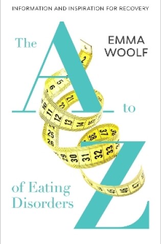 Cover of The A to Z of Eating Disorders