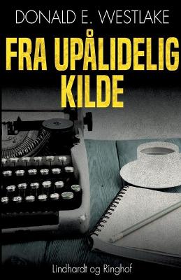 Book cover for Fra upålidelig kilde