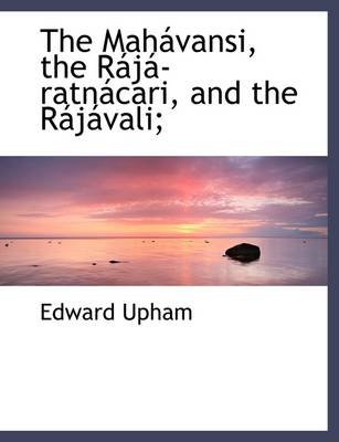 Book cover for The Mah Vansi, the R J -Ratn Cari, and the R J Vali;