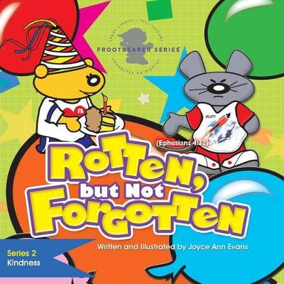 Cover of Rotten, But Not Forgotten