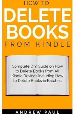 Cover of How to Delete Books from Kindle