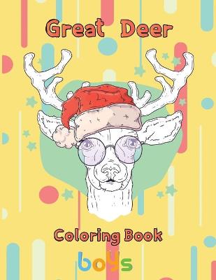 Book cover for Great Deer Coloring book boys