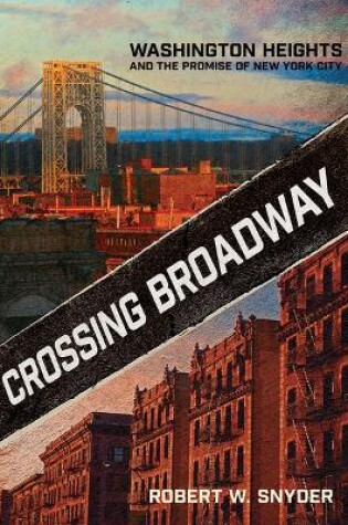 Cover of Crossing Broadway