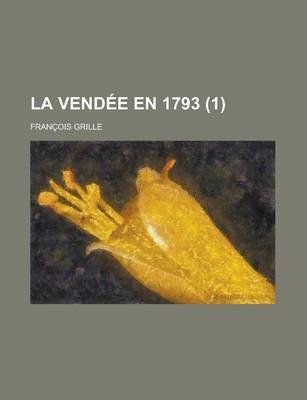 Book cover for La Vendee En 1793 (1)