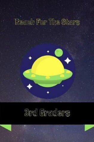 Cover of Reach For The Stars 3rd Graders