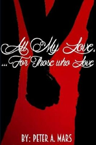 Cover of All My Love