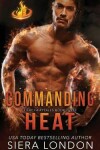 Book cover for Commanding Heat