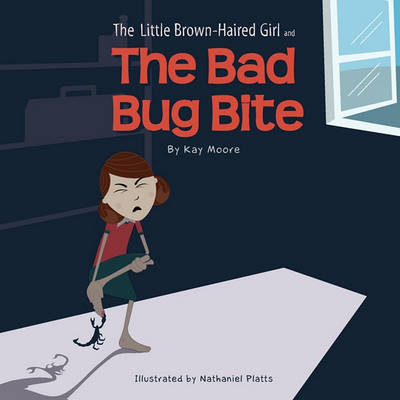 Book cover for The Little Brown-Haired Girl and the Bad Bug Bite