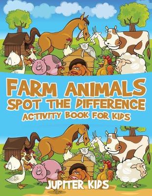 Book cover for Farm Animals Spot the Difference Activity Book for Kids