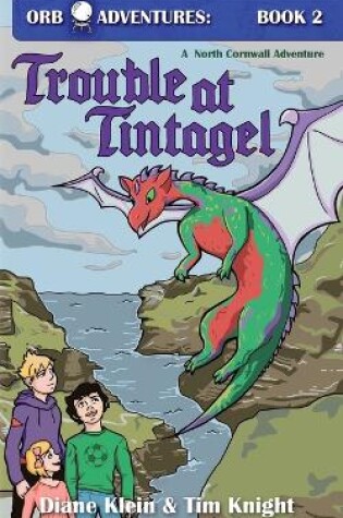 Cover of Trouble at Tintagel